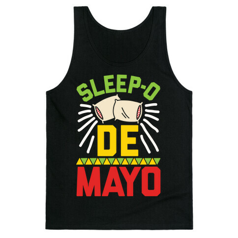 Sleep-o De Mayo Tank Top