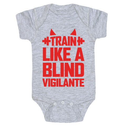 Train Like a Blind Vigilante Baby One-Piece