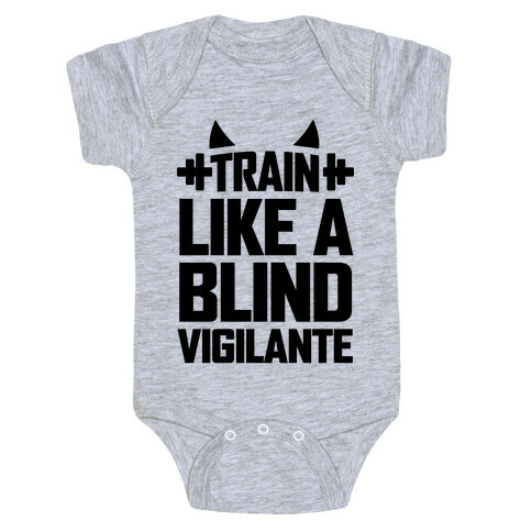 Train Like a Blind Vigilante Baby One-Piece