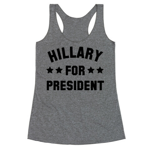 Hillary for President Racerback Tank Top