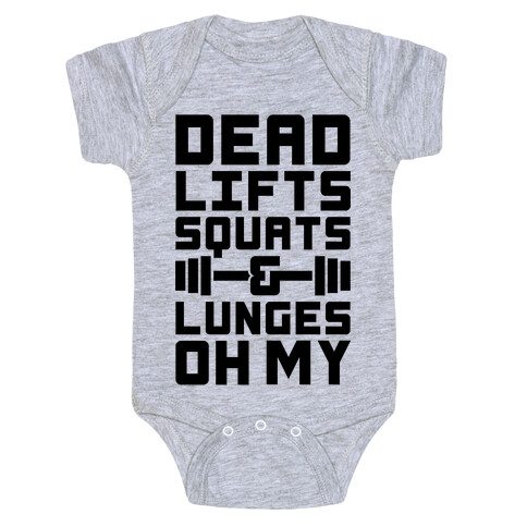 Deadlifts Squats And Lunges Oh My Baby One-Piece