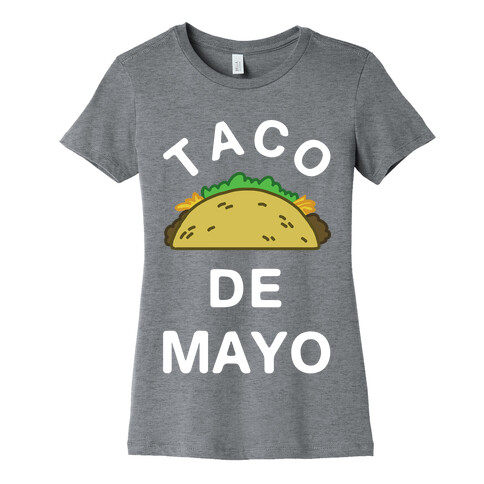 Taco De Mayo Womens T-Shirt