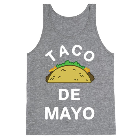 Taco De Mayo Tank Top