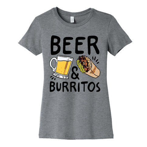 Beer And Burritos Womens T-Shirt