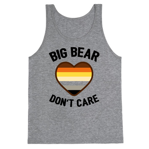 Big Bear, Don't Care Tank Top