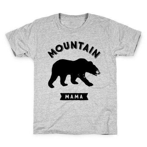 Mountain Mama Kids T-Shirt