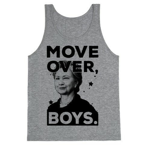 Move Over Boys ( HRC ) Tank Top