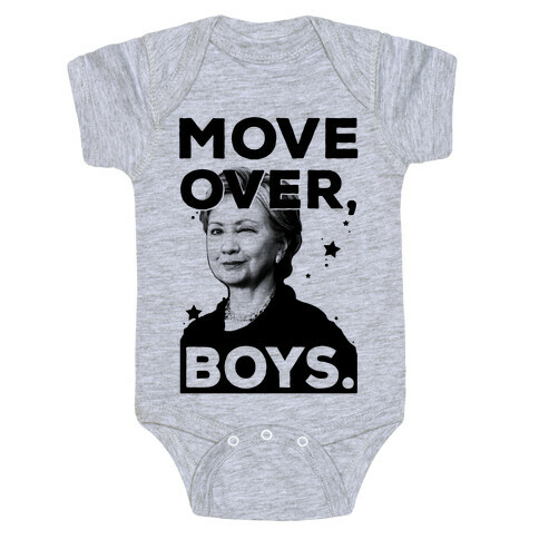 Move Over Boys ( HRC ) Baby One-Piece