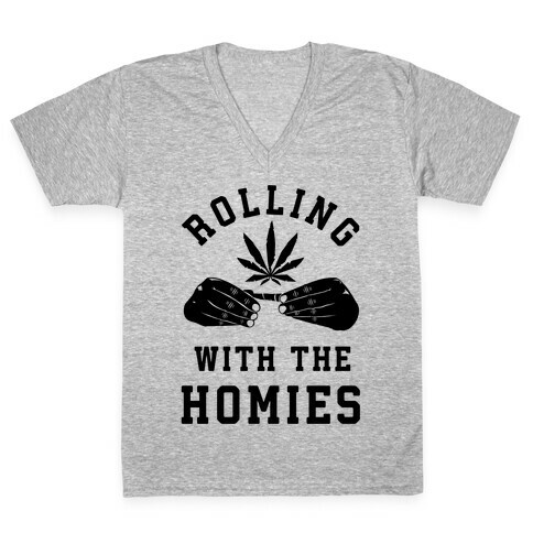 Rolling with the Homies V-Neck Tee Shirt
