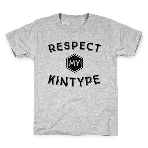Respect My Kintype Kids T-Shirt
