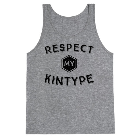 Respect My Kintype Tank Top