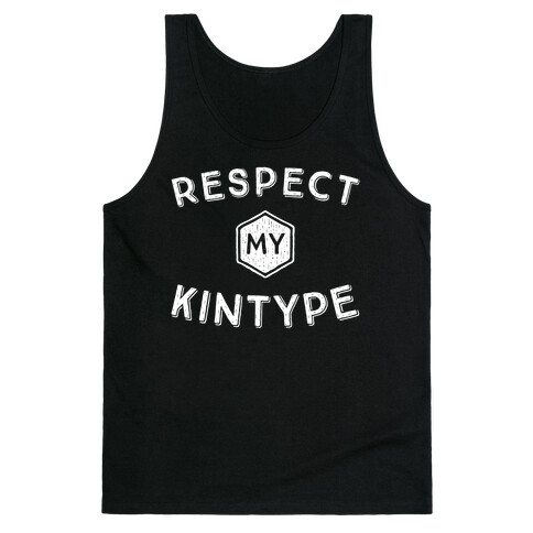 Respect My Kintype Tank Top