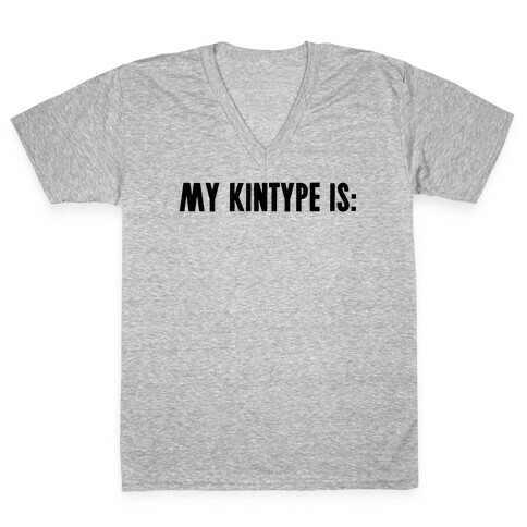 My Kintype Is: V-Neck Tee Shirt