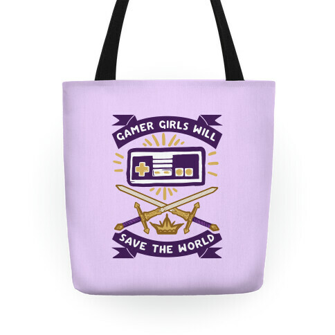 Gamer Girls Will Save The World Tote