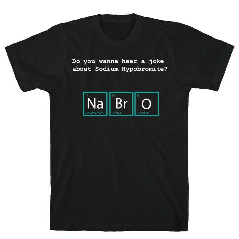 NaBrO (dark) T-Shirt
