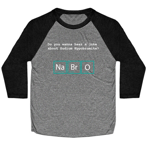 NaBrO (dark) Baseball Tee