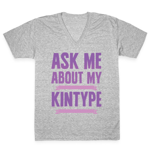 Ask Me About My Kintype V-Neck Tee Shirt