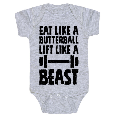 Eat Like A Butterball Lift Like A Beast Baby One-Piece