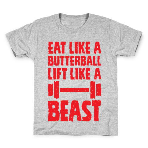 Eat Like A Butterball Lift Like A Beast Kids T-Shirt