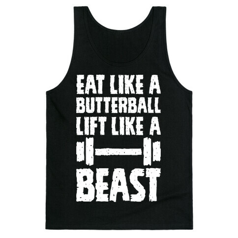 Eat Like A Butterball Lift Like A Beast Tank Top