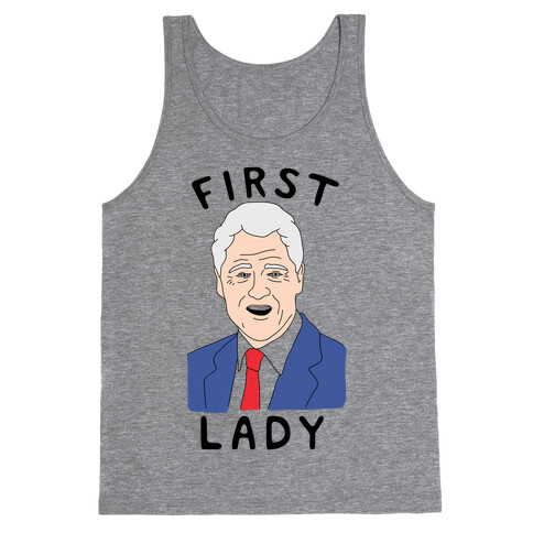 First Lady Bill Clinton Tank Top