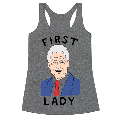 First Lady Bill Clinton Racerback Tank Top