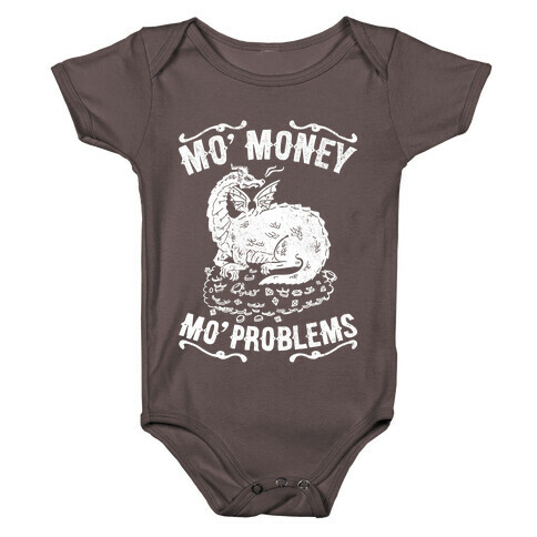 Mo' Money Mo' Problems Dragon Hoard Baby One-Piece