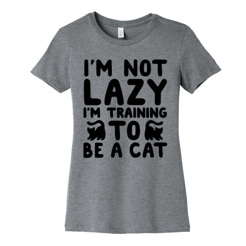 Training To Be a Cat Womens T-Shirt