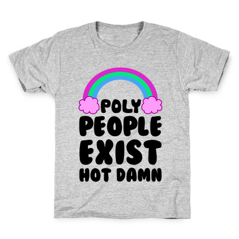 Poly People Exist, Hot Damn (Polysexual) Kids T-Shirt