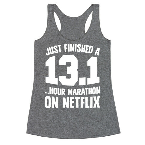 Just Finished A 13.1 Racerback Tank Top