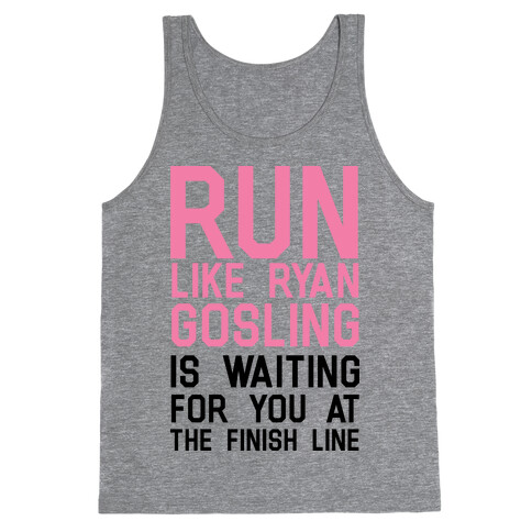 Run For Gosling Tank Top