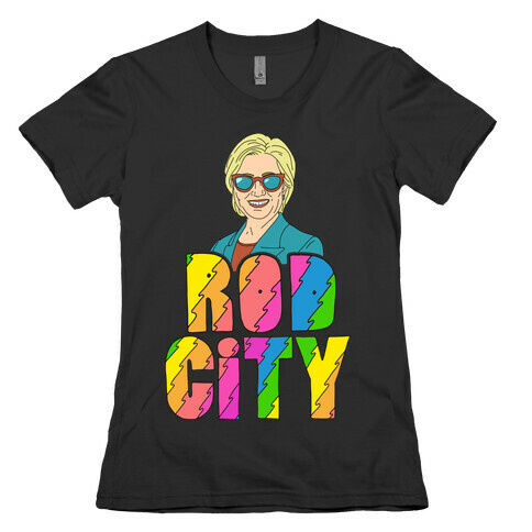 Rod City Womens T-Shirt