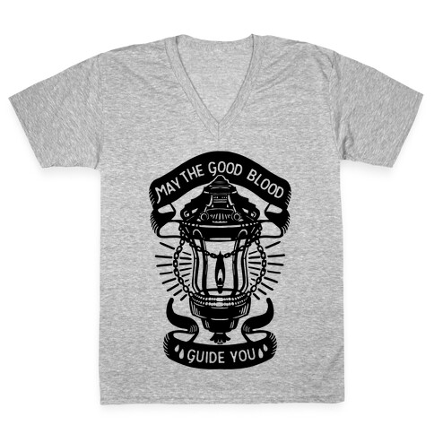 May The Good Blood Guide You V-Neck Tee Shirt