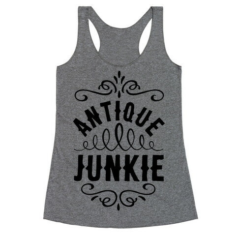 Antique Junkie Racerback Tank Top