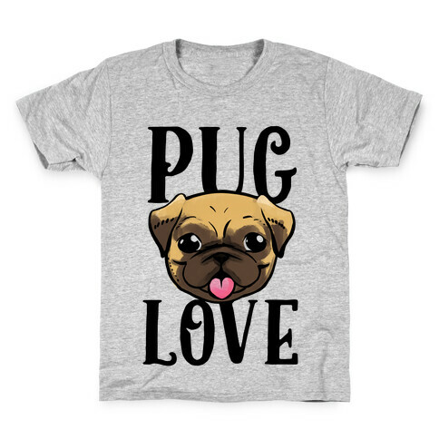 Pug Love Kids T-Shirt