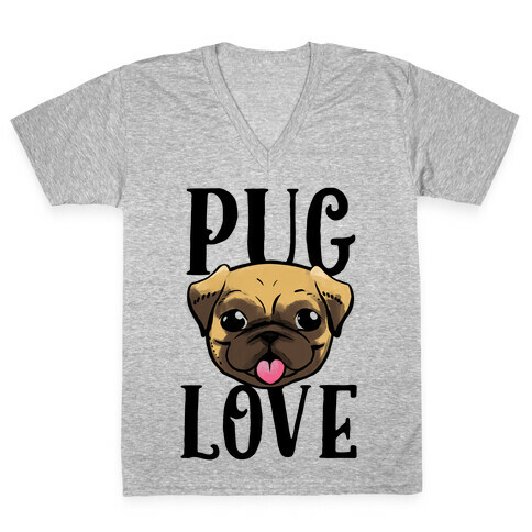 Pug Love V-Neck Tee Shirt