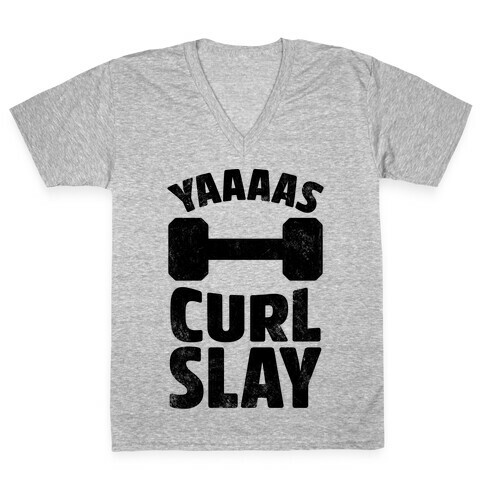 Yaaaas Curl Slay V-Neck Tee Shirt