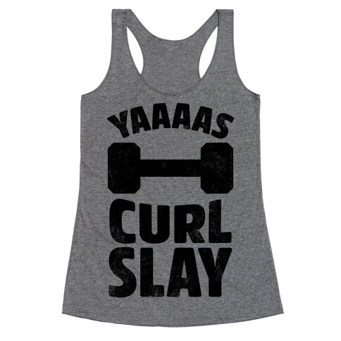 Yaaaas Curl Slay Racerback Tank Top