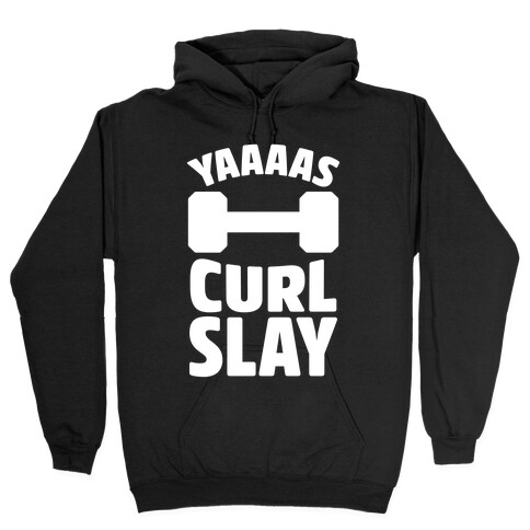 Yaaaas Curl Slay Hooded Sweatshirt