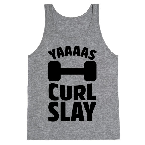 Yaaaas Curl Slay Tank Top