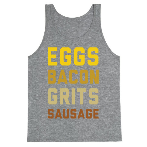 Eggs, Bacon, Grits, Sausage Tank Top