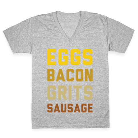 Eggs, Bacon, Grits, Sausage V-Neck Tee Shirt