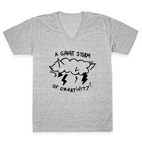 A Great Storm Of Creativity V-Neck Tee Shirt