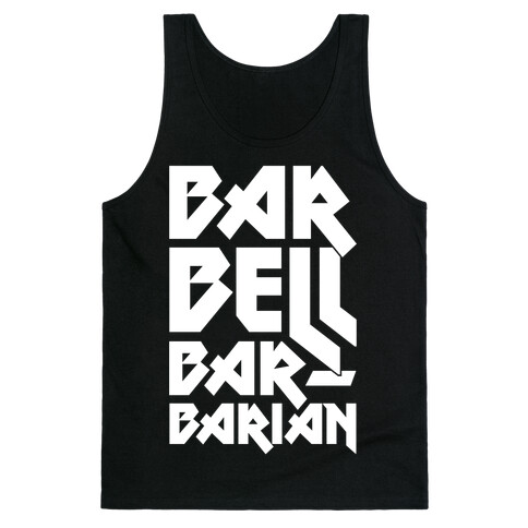 Barbell Barbarian Tank Top