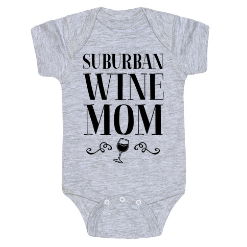 Suburban Wine Mom Baby One-Piece