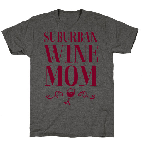 Suburban Wine Mom T-Shirt