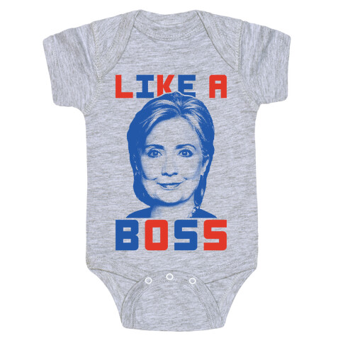 Hillary Like A Boss Baby One-Piece