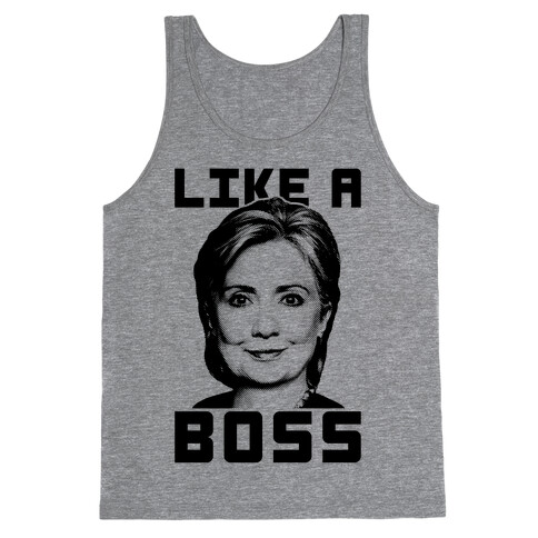 Hillary Like A Boss Tank Top