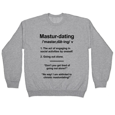 Masturdating Definition Pullover