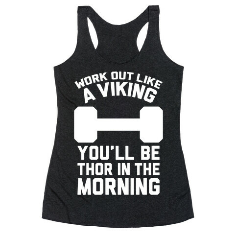 Work Out Like A Viking Racerback Tank Top